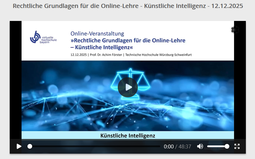 Aufzeichnung verfügbar: Rechtliche Grundlagen für die Online-Lehre – Künstliche Intelligenz (vhb-Veranstaltung)
